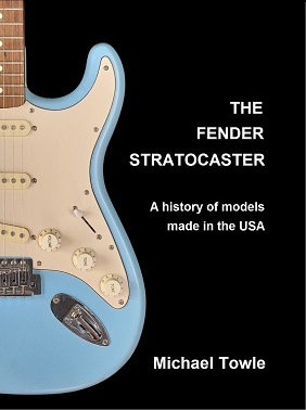 Fender Stratocaster: A history of models made in the USA, paperback book